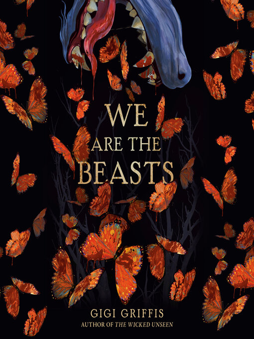 Title details for We Are the Beasts by Gigi Griffis - Wait list